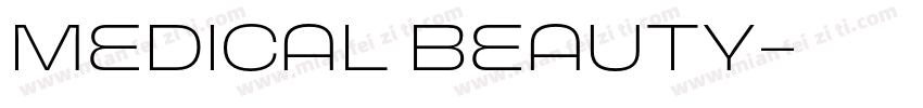 Medical Beauty字体转换